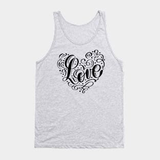 Valentines Calligraphy Quote Tank Top